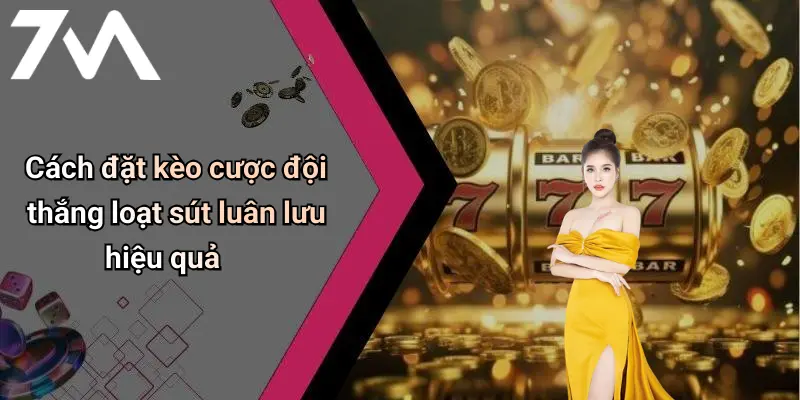 Cách đặt kèo cược đội thắng loạt sút luân lưu hiệu quả