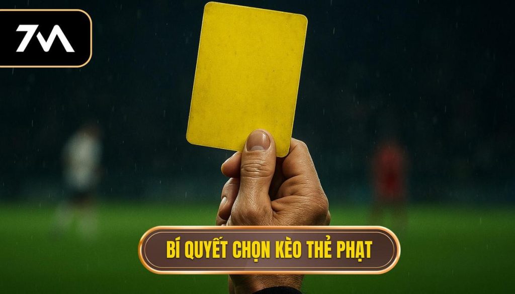 thumb - Bí quyết chọn kèo thẻ phạt